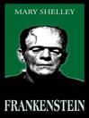 Cover image for Frankenstein, or the Modern Prometheus